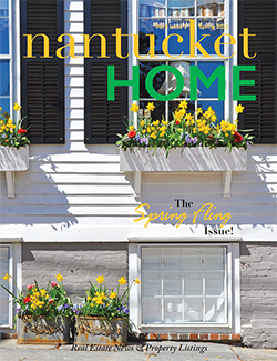 Nantucket Home - Spring 2016 Issue
